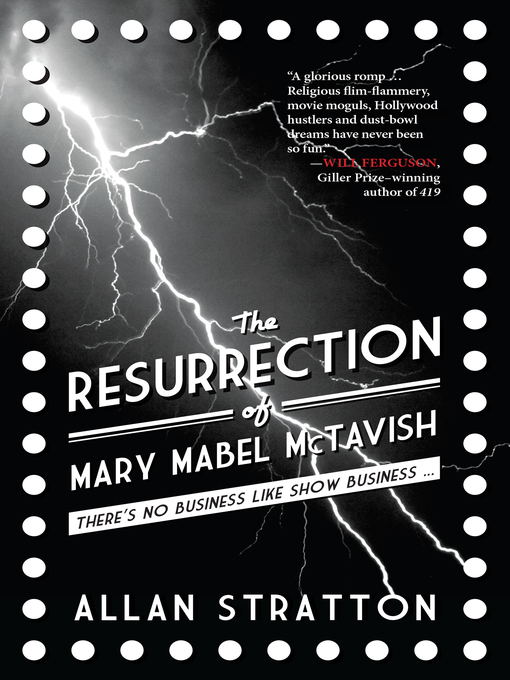 Title details for The Resurrection of Mary Mabel McTavish by Allan Stratton - Available